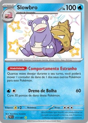 Carta Slowbro (117/091) do set Destinos de Paldea — Pokémon TCG | Bynx
