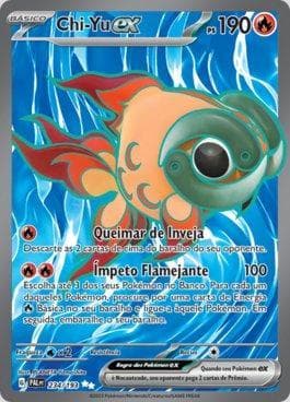 Carta Chi-Yu ex (234/193) do set Evoluções em Paldea — Pokémon TCG | Bynx