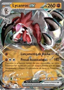 Carta Lycanroc ex (117/193) do set Evoluções em Paldea — Pokémon TCG | Bynx