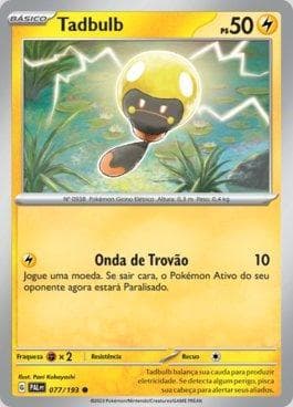Tadbulb (077/193) — Evoluções em Paldea