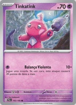 Carta Tinkatink (102/193) do set Evoluções em Paldea — Pokémon TCG | Bynx