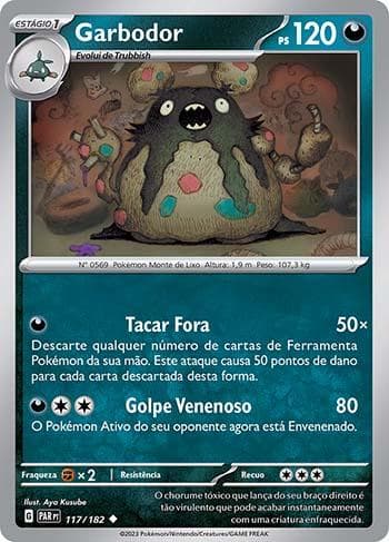 Carta Garbodor (117/182) do set Fenda Paradoxal — Pokémon TCG | Bynx
