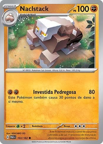 Carta Naclstack (103/182) do set Fenda Paradoxal — Pokémon TCG | Bynx