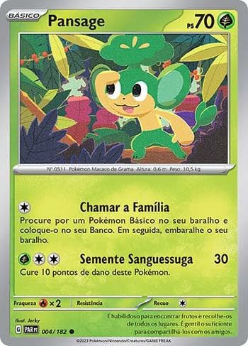 Pansage (004/182) — Fenda Paradoxal