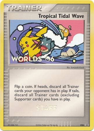 Carta Tropical Tidal Wave - STAFF do set Promos — Pokémon TCG | Bynx