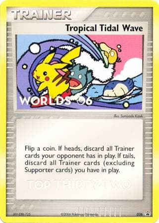 Tropical Tidal Wave - TOP32 — Promos
