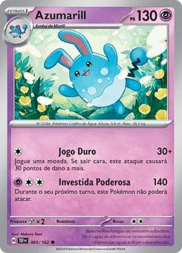 Carta Azumarill (065/162) do set Forças Temporais — Pokémon TCG | Bynx