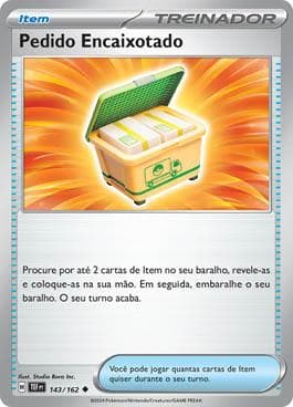 Carta Boxed Order (143/162) do set Forças Temporais — Pokémon TCG | Bynx