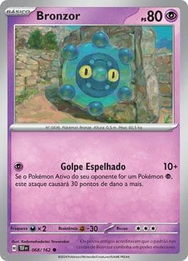 Carta Bronzor (068/162) do set Forças Temporais — Pokémon TCG | Bynx