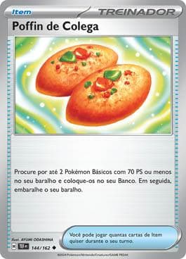 Buddy-Buddy Poffin (144/162) — Forças Temporais