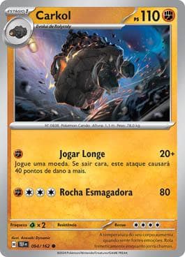 Carta Carkol (094/162) do set Forças Temporais — Pokémon TCG | Bynx
