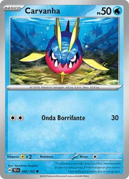 Carta Carvanha (042/162) do set Forças Temporais — Pokémon TCG | Bynx