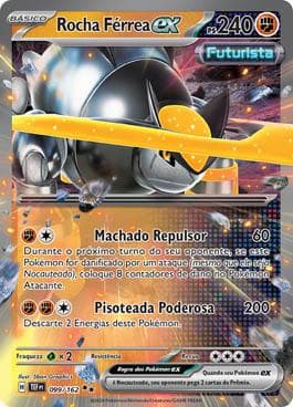 Carta Iron Boulder ex (099/162) do set Forças Temporais — Pokémon TCG | Bynx