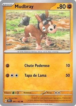 Mudbray (091/162) — Forças Temporais