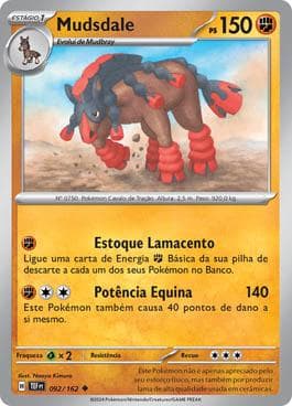 Carta Mudsdale (092/162) do set Forças Temporais — Pokémon TCG | Bynx
