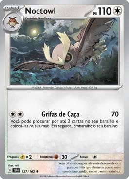 Carta Noctowl (127/162) do set Forças Temporais — Pokémon TCG | Bynx