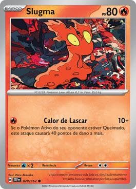 Carta Slugma (028/162) do set Forças Temporais — Pokémon TCG | Bynx