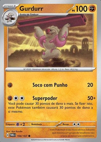 Carta Gurdurr (104/167) do set Máscaras do Crepúsculo — Pokémon TCG | Bynx