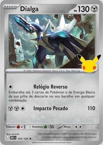Carta Dialga 103/128 do set 30th Celebration — Pokémon TCG | Bynx